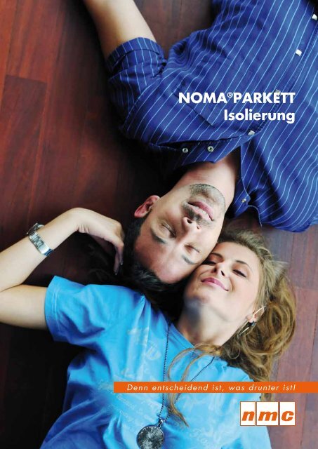 NOMA®PArkett Isolierung - NMC