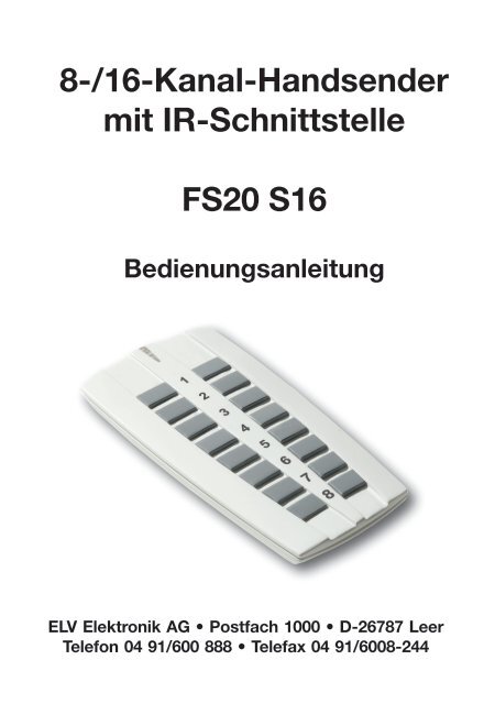 8-/16-Kanal-Handsender mit IR-Schnittstelle FS20 S16 - ELV