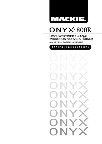 Onyx 800R Hochwertiger 8-Kanal Mikrofon-Vorverstärker ... - Mackie