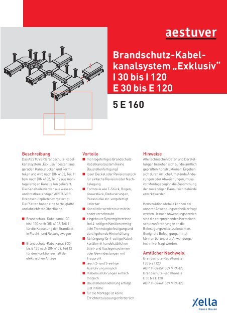 Brandschutz-Kabel- kanalsystem „Exklusiv“ I 30 bis I 120 E 30 bis E ...