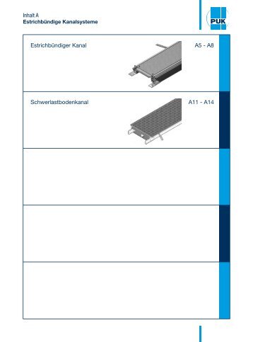 Inhalt A Estrichbündiger Kanal A5 - A8 Schwerlastbodenkanal ... - Puk