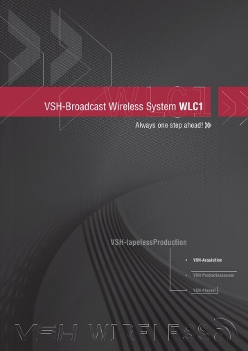 VSH-Broadcast Wireless System WLC1