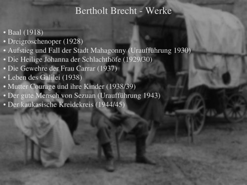 Bertholt Brecht: Mutter Courage und ihre Kinder