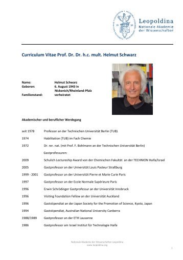 Curriculum Vitae Prof. Dr. Dr. hc mult. Helmut Schwarz - Leopoldina