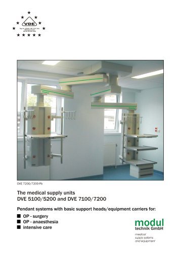 The medical supply units DVE 5100/5200 and DVE ... - Modul technik