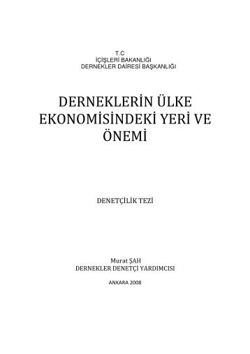 DERNEKLERİN ÜLKE EKONOMİSİNDEKİ YERİ VE ÖNEMİ