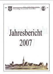 Jahresbericht 2007 - Freiwillige Feuerwehr Rötz