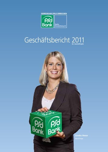 Geschäftsbericht 2011 - PSD Bank Berlin-Brandenburg eG