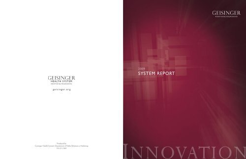 SYSTEM REPORT - Geisinger Health System