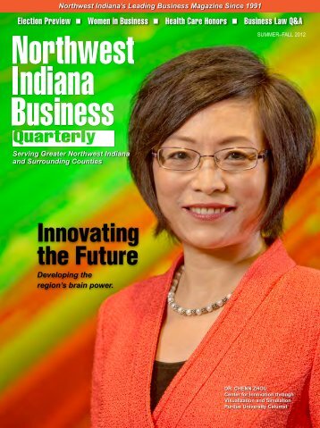 Summer 2012 - Northwest Indiana Business Quarterly Magazine