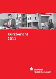 Kurzbericht 2011 - Sparkasse Rastatt-Gernsbach