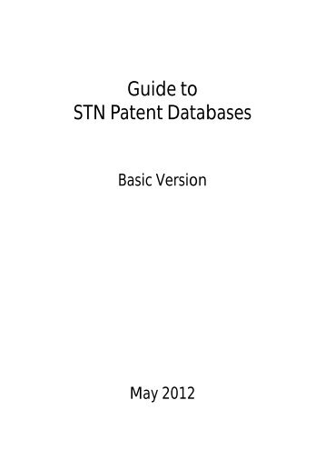 Guide to STN Patent Databases – Basic Version - Paton - TU Ilmenau