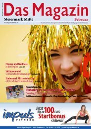 Steiermark Mitte Februar - DAS MAGAZIN Steiermark-Mitte