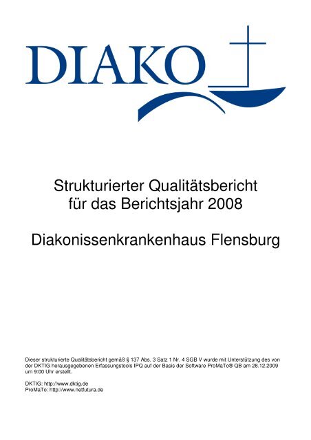 Unser Qualitätsbericht 2008 - DIAKO Flensburg