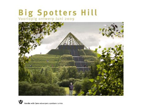 Big Spotters Hill - Spaarnwoude