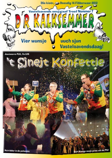 't Sjnejt Konfettie - Weekblad Troef