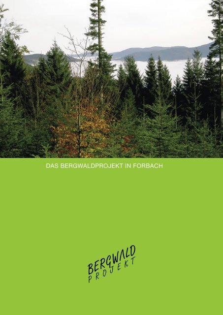BWP Dossier Forbach.indd - BergwaldProjekt