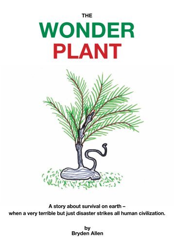 The Wonder Plant - novel - Bryden Allen's Website