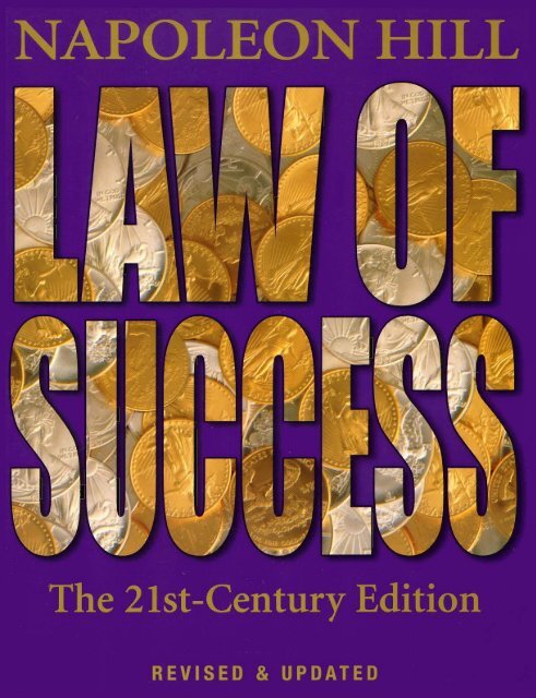 Hill-Napoleon Law of Success 21st Century Edition