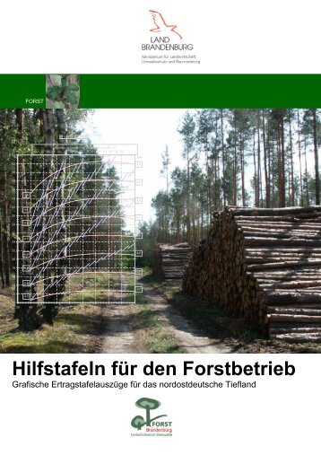 Hilfstafeln für den Forstbetrieb - Landesbetrieb Forst Brandenburg