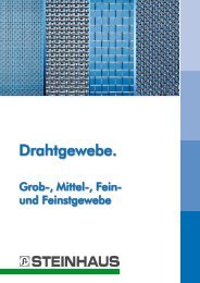 Drahtgewebe. - Steinhaus GmbH