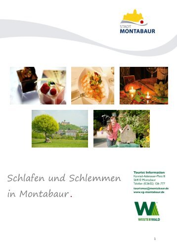 Schlafen und Schlemmen in Montabaur.