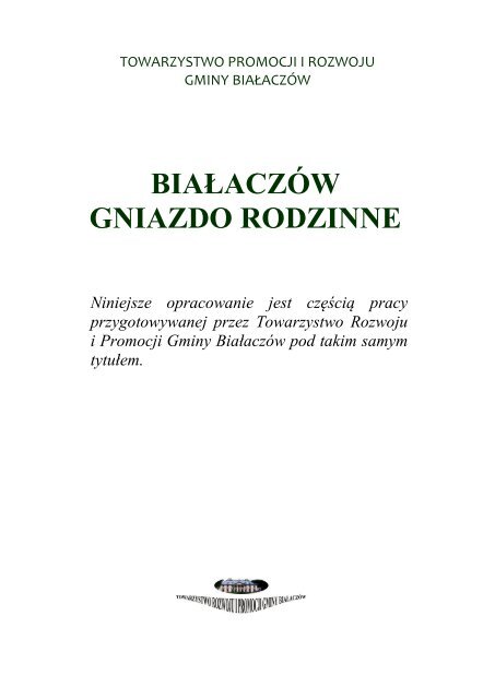 BIAŁACZÓW GNIAZDO RODZINNE - PTTK Opoczno