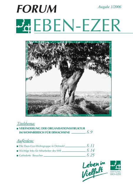 Titelthema: S.9 Außerdem: S.11 S.14 S.25 - Stiftung Eben-Ezer