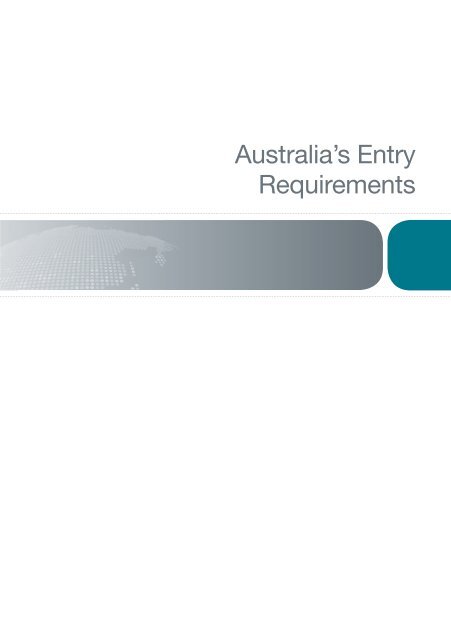Australia's entry requirements - Department of Immigration ...