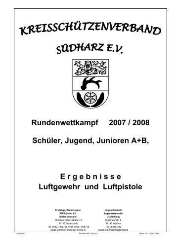 Rundenwettkampf 2007 / 2008 Schüler, Jugend, Junioren A+B, E ...