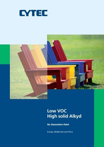 Low VOC High solid Alkyd for Decorative Paint - Cytec