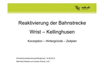 Reaktivierung der Bahnstrecke Wrist – Kellinghusen - nah.sh