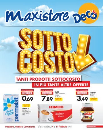 TANTI PRODOTTI SOTTOCOSTO - Supermercati Decò