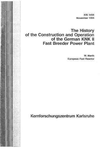 The History of the Construction and Operation