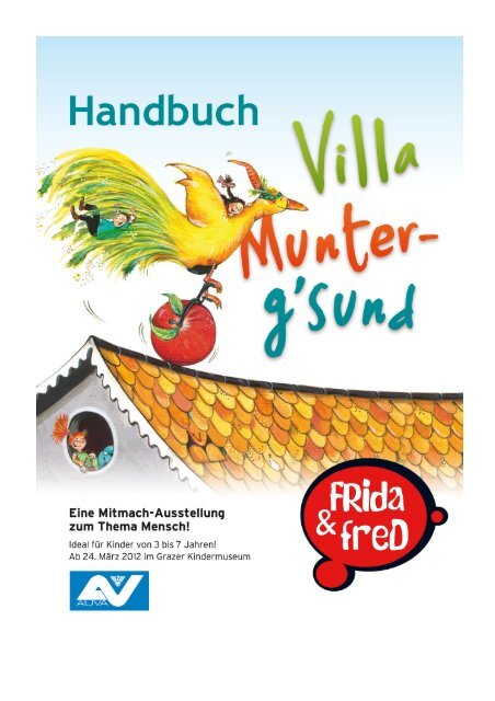 Villa Munterg´sund - FRida & freD