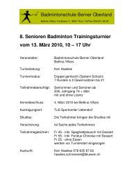 8. Senioren Badminton Trainingsturnier vom 13 ... - Swiss Badminton