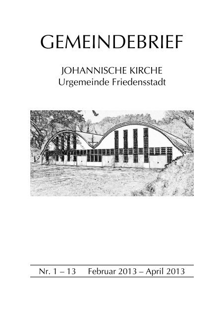 Urgemeinde Friedensstadt - Gemeindebrief - Johannische Kirche