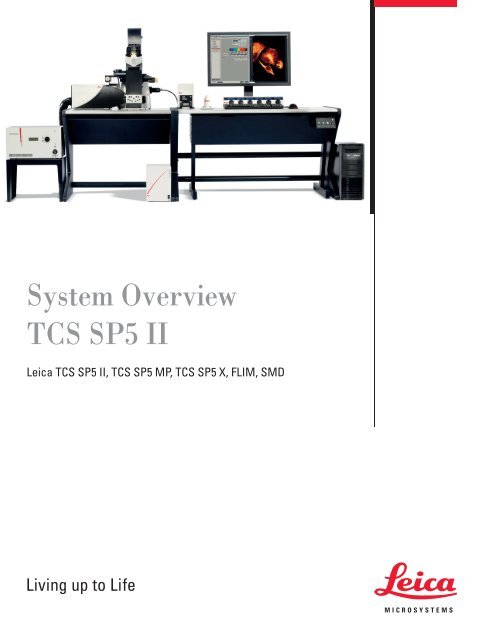 TCS SP5 II System Overview - Leica Microsystems