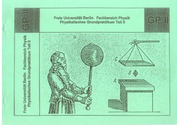 GPII Skript - deutsch - Fachbereich Physik - Freie Universität Berlin