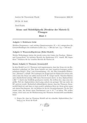Atom- und Molekülphysik (Struktur der Materie I) ¨Ubungen Blatt 1