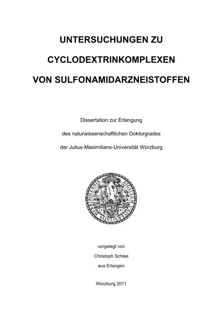 Untersuchung von Cyclodextrinkomplexen - OPUS - Universität ...