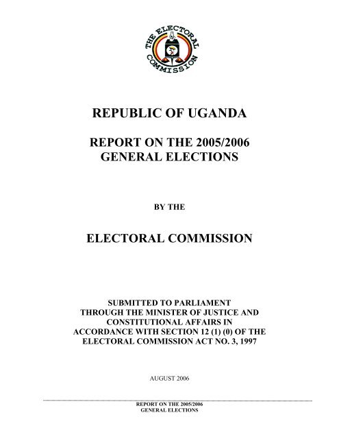 General Elections Report 2005/2006 - The Electoral Commission of ...