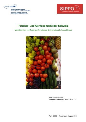 Früchte- und Gemüsemarkt der Schweiz - Swisscofel