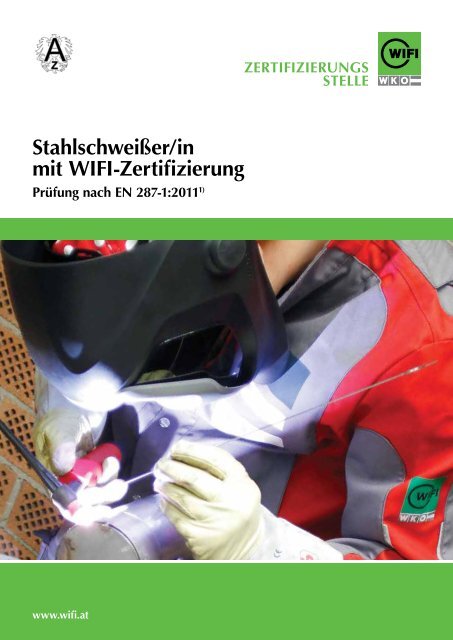 Stahlschweißer/in mit WIFI-Zertifizierung