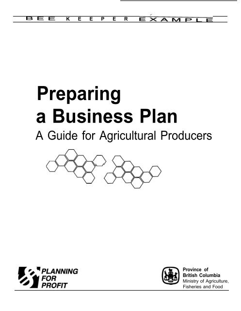 Preparing a Business Plan - Bee Keeper Example - Agricultural ...