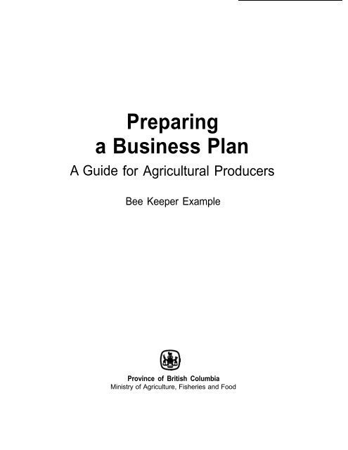 Preparing a Business Plan - Bee Keeper Example - Agricultural ...