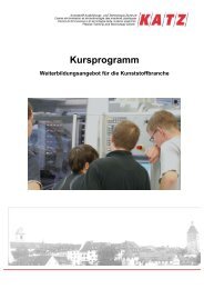 Kursprogramm - KATZ | Kunststoff Ausbildungs- und Technologie ...