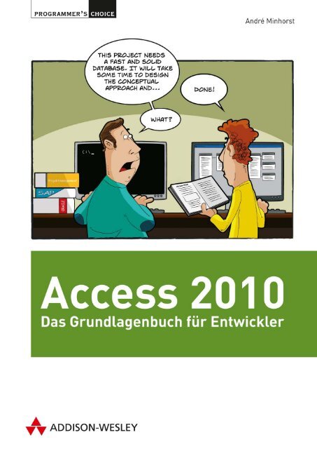 Access 2010 Grundlagen für Entwickler - Addison-Wesley