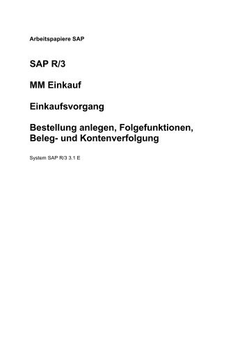 SAP R/3 MM Einkauf Einkaufsvorgang Bestellung anlegen ...