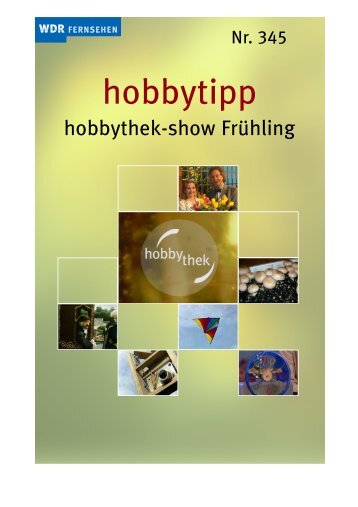 hobbythek-show Frühling - Jean-Pütz-Produkte GmbH